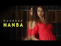 Goodbye Nanba Feat Trisha