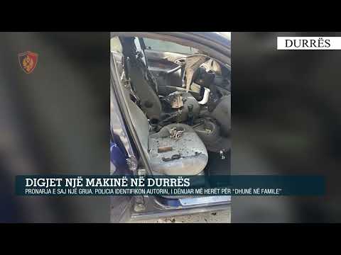 Digjet një makinë në Durrës / Pronarja një grua, policia identifikon autorin, i dënuar më herët për…