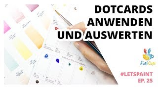 Was mache ich mit Dotcards und wozu brauche ich Farbkarten? Aquarell Tutorial | FarbCafé