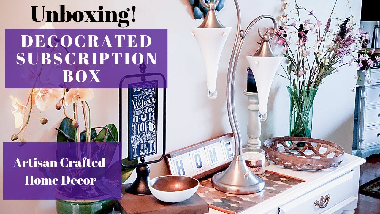 Decocrated Subscription Box Unboxing - Artisan Crafted Home Decor