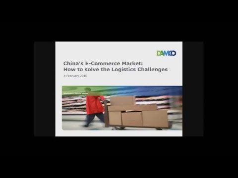 Webinar: China's e-commerce market: How to solve the logistics challenges