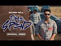 Time Spend Akash Gill Syphr Music Official Video New Punjabi Songs 2024