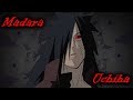 The Legend Of Madara Uchiha Naruto Shippuden AMV ASMV