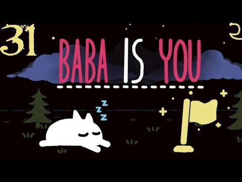 SB Plays Baba Is You 31 - On Top Of It