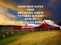 Naino Main Sopna Zubeen