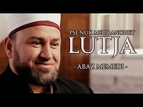 Abaz Memedi - Pse disa Lutje nuk pranohen