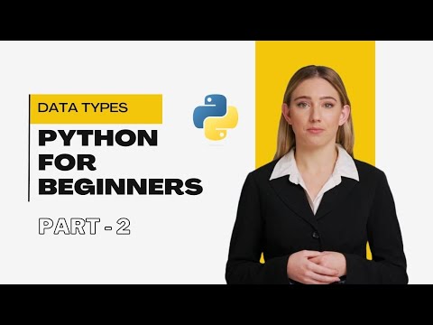Python Data Types Part 2 Python For Beginners Learn With Ai