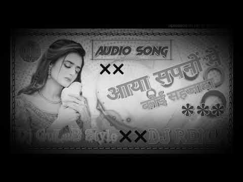 aaya sapno me koi sahjada.        [DJ SONG]