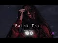 Falak Tak 16D
