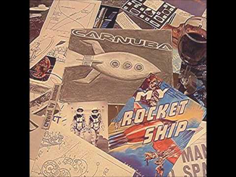 Carnuba - My Rocket Ship - Autumn Song