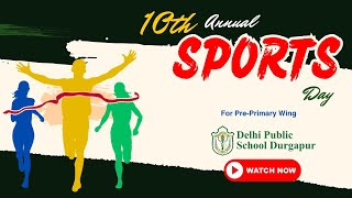 10th Annual Sports Day | Delhi Public School Durgapur | Pre-Primary Wing | DPS Durgapur Thumbnail