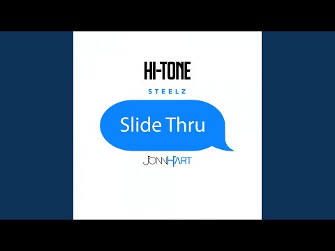 Slide Thru