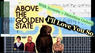 (Best Guitar Lesson) Above The Golden State - I&#39;ll Love You So  (slow speed for lesson)