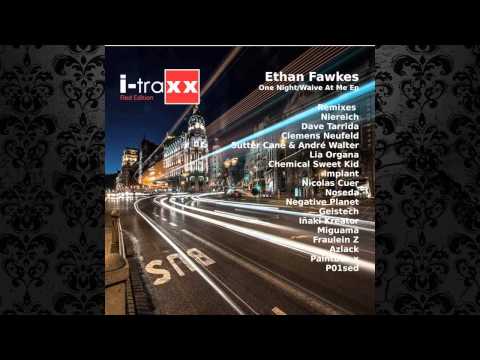 Ethan Fawkes - One Night (Niereich Rework) [I-TRAXX RED EDITION]