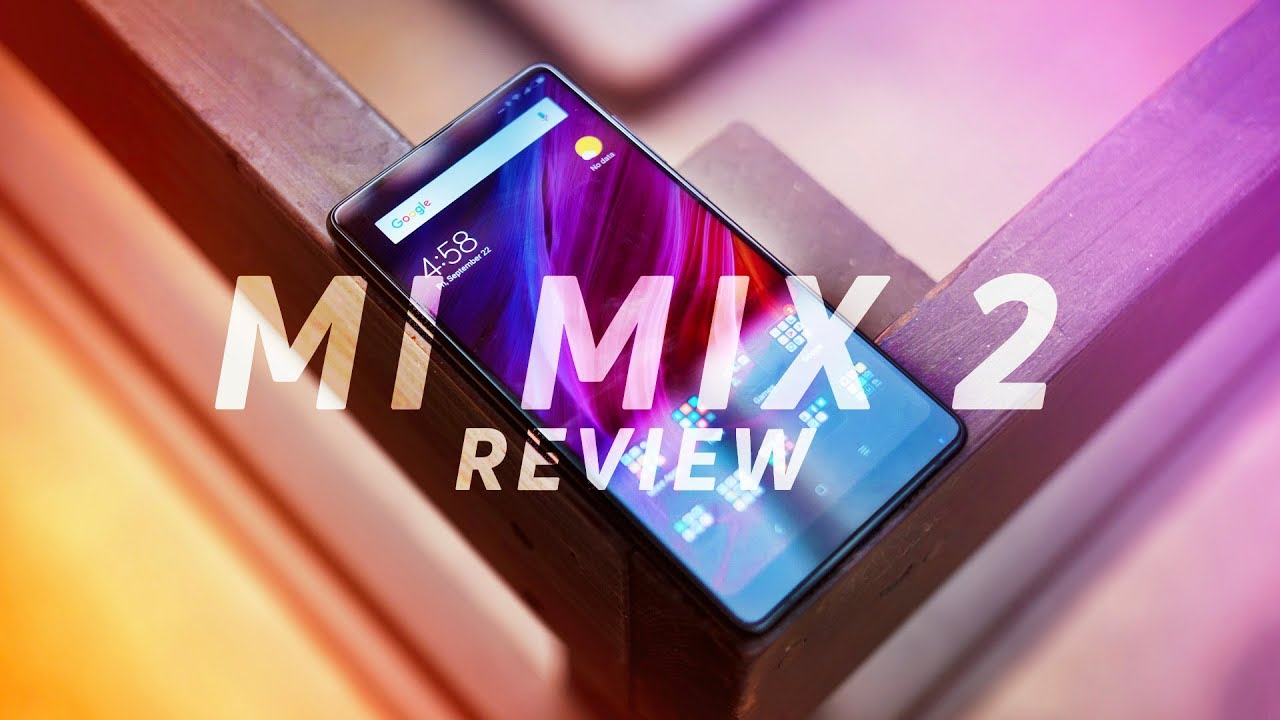 Xiaomi Mi Mix 2 Review