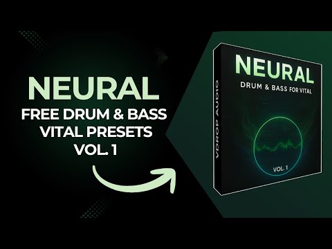 FREE Drum & Bass Vital Presets – Neural Vol. 1 | Drum & Bass for Vital