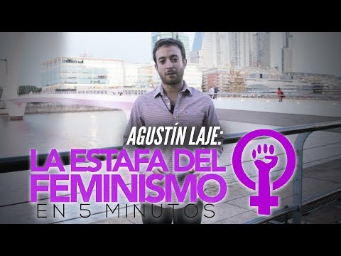 VideoSerie 2: LA ESTAFA DEL FEMINISMO en 5 minutos - Agustín Laje
