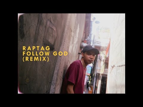 Raptag - Follow God (Remix)