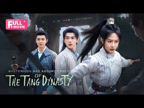 【FULL】Mysterious and Absurd Cases of the Tang Dynasty | Chinese detective cracks case!