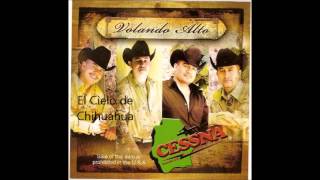 El Cielo de Chihuahua - Nano y su Cessna