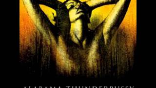 Alabama Thunderpussy - Get Mad/Get Even