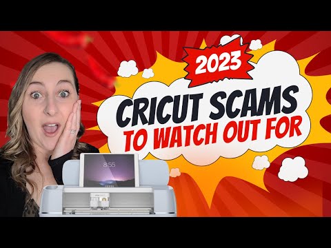 Beware of Cricut Scams in 2023: Protect Yourself