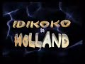 Idikoko in Holland Trailer (2005, Ghana)