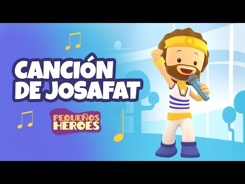 LA CANCION DE JOSAFAT 🎶 | PEQUEÑOS HEROES - Cancion Infantil