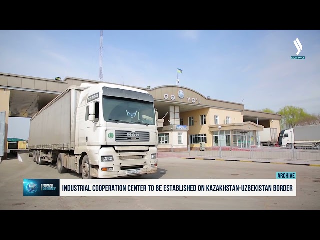 Kazakistan ve Özbekistan endüstriyel işbirliği merkezi kuracak