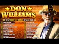 Best Songs Of Don Williams Don Williams Greatest Hits Full Album 2026 Timeless Country Melodies