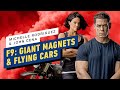 Fast & Furious 9: Michelle Rodriguez and John Cena on Giant Magnets and Flying Cars