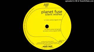 Planet Fuse - Silent Wishes (Original)