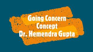 Accounting Concepts : Going Concern Concept
