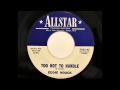 Eddie Noack - Too Hot To Handle (Allstar 7252) [1962 country bopper]