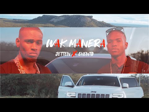 Jetten ft Chento - Wak manera (Official Video)🤝🔥
