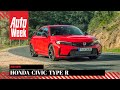 Honda Civic Type R - AutoWeek review
