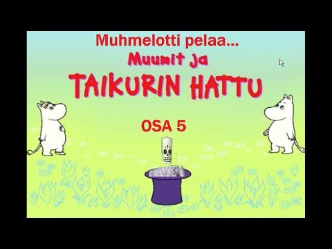 Muumit ja Taikurin hattu - osa 5 - Tiuhti ja Viuhti, Vilijonkka ja Hemuli