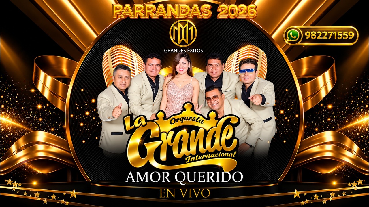 PISTA  AMOR QUERIDO - ORQUESTA LA GRANDE INTERNACIONAL 2026
