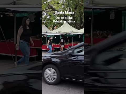 feira do produtor. na praça Saldanha Marinho #ruas de santa Maria