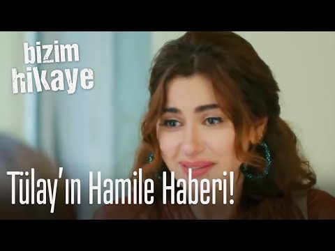 Tülay'ın hamile haberi! - Bizim Hikaye
