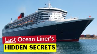 Hidden secrets on the Queen Mary 2! Last Ocean Liner Secrets Revealed!