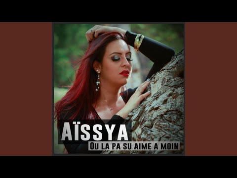 Ou la pa su aime a moin