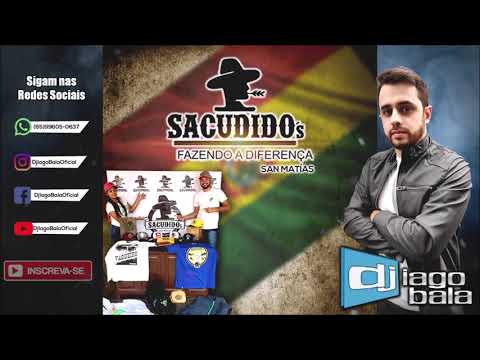 CD SACUDIDOS SAN MATÍAS BOLÍVIA - DJ IAGO BALA