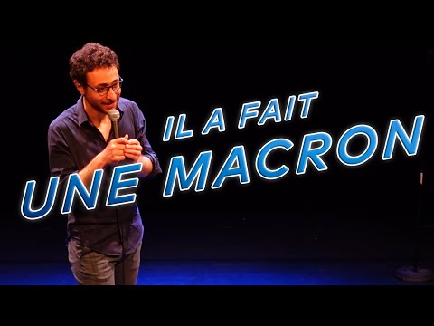 Il a fait une Macron