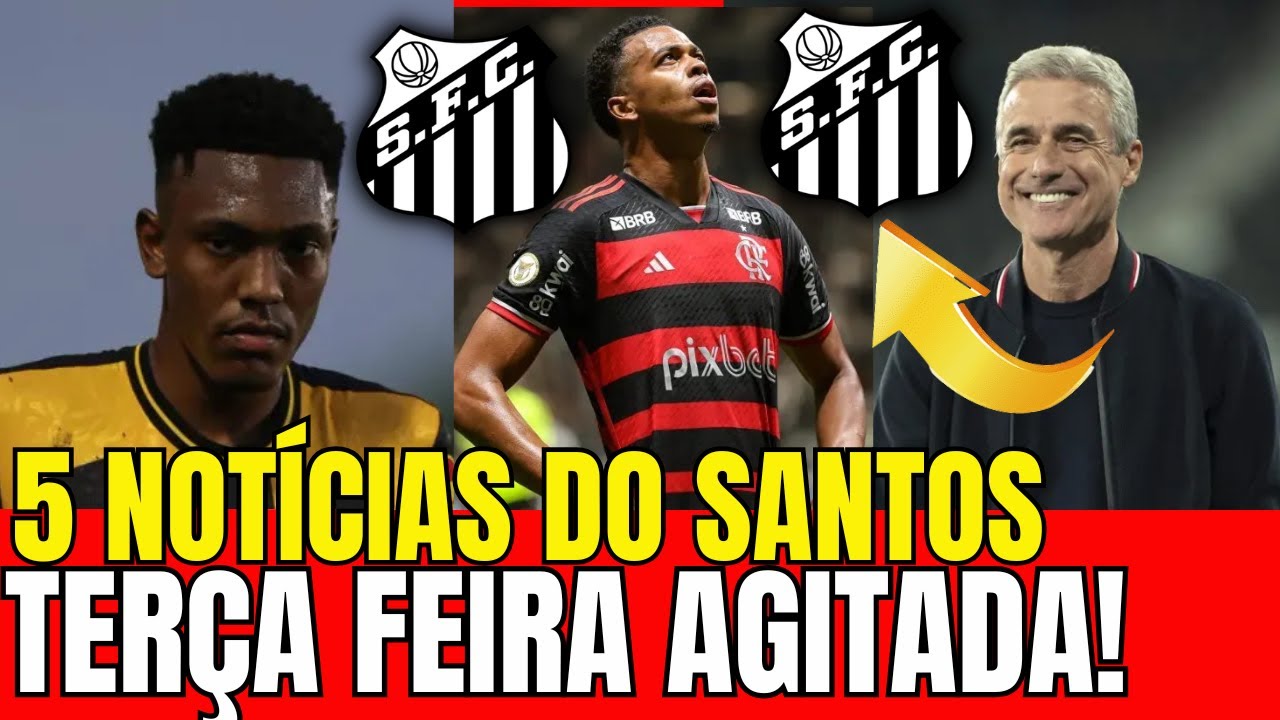 EXPLODIU A BOMBA! SAIU 5 NOTÍCIAS DO SANTOS DE CAÍR O QUEIXO! ÚLTIMAS NOTÍCIAS DO SANTOS DE HOJE