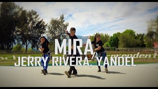 Mira - Jerry Rivera, Yandel - Zumba - Flow Dance Fitness