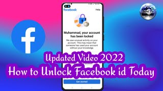 How To Unlock Facebook Id Today  || facebook account locked how to unlock #Updated2022
