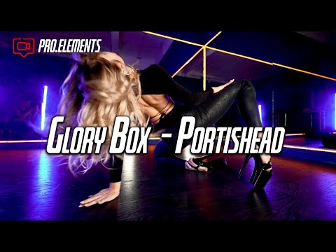 Glory Box Portishead | Pole dance choreography | Filmed by @Pro.Elements