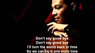 Mario G Klau -  Don't Say Good Bye Lirik