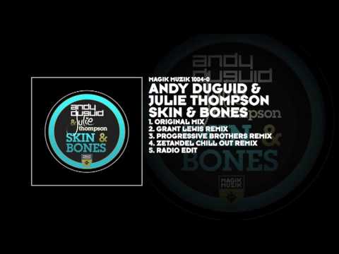 Andy Duguid & Julie Thompson - Skin & Bones